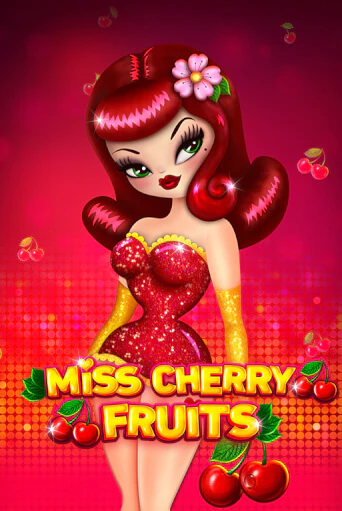 Miss Cherry Fruits - играть онлайн | CashVille Casino - без регистрации