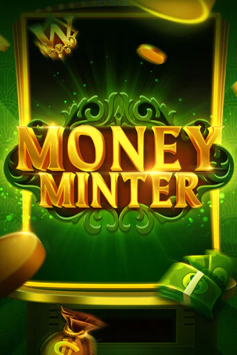 Money Minter - играть онлайн | CashVille Casino - без регистрации