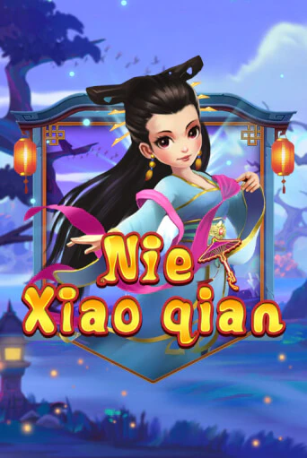 Nie Xiaoqian - играть онлайн | CashVille Casino - без регистрации