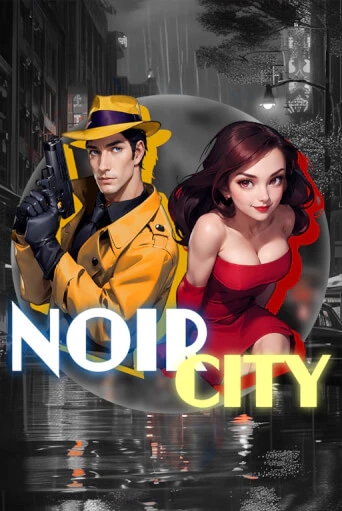 Noir City - играть онлайн | CashVille Casino - без регистрации