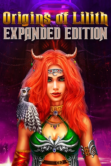 Origins Of Lilith - Expanded Edition - играть онлайн | CashVille Casino - без регистрации