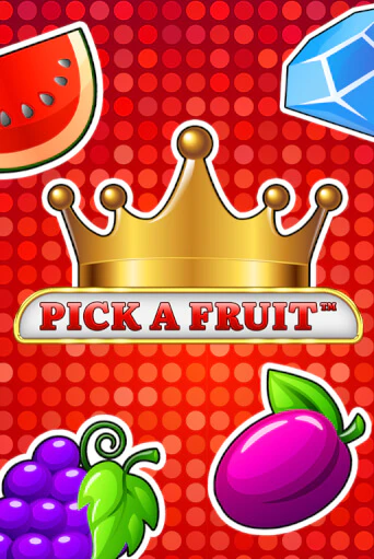 Pick a Fruit - играть онлайн | CashVille Casino - без регистрации