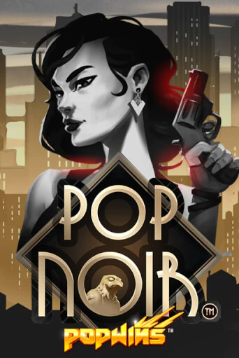 PopNoir - играть онлайн | CashVille Casino - без регистрации