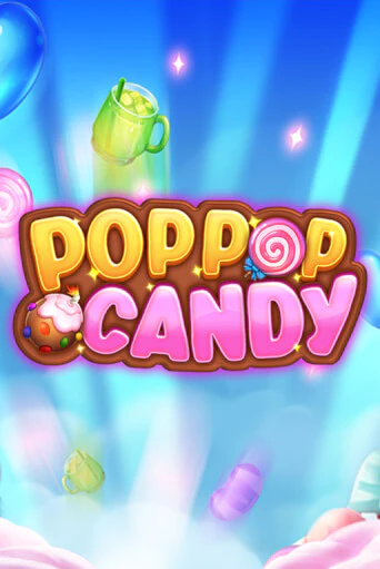 Pop Pop Candy - играть онлайн | CashVille Casino - без регистрации