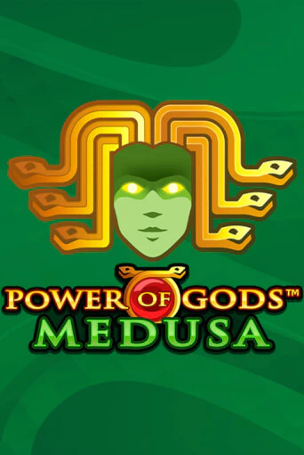 Power of Gods: Medusa Extremely Light - играть онлайн | CashVille Casino - без регистрации