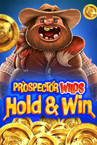 Prospector Wilds Hold and Win - играть онлайн | CashVille Casino - без регистрации