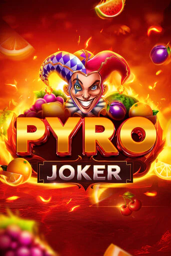 Pyro Joker - играть онлайн | CashVille Casino - без регистрации