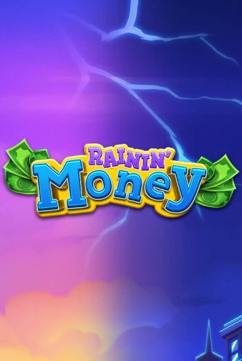 Rainin’ Money - играть онлайн | CashVille Casino - без регистрации