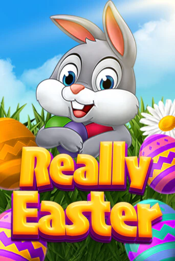 Really Easter - играть онлайн | CashVille Casino - без регистрации