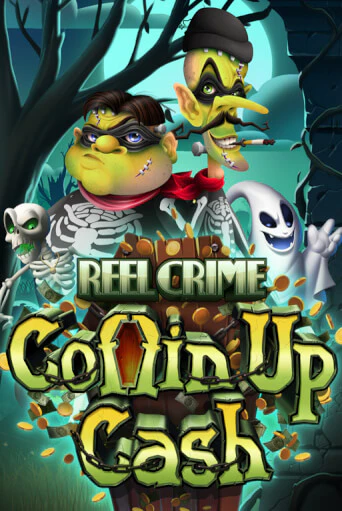 Reel Crime: Coffin Up Cash - играть онлайн | CashVille Casino - без регистрации