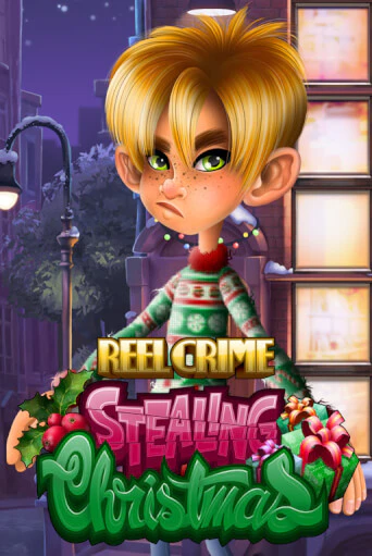 Reel Crime: Stealing Christmas - играть онлайн | CashVille Casino - без регистрации