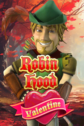 Robin Hood Valentine - играть онлайн | CashVille Casino - без регистрации