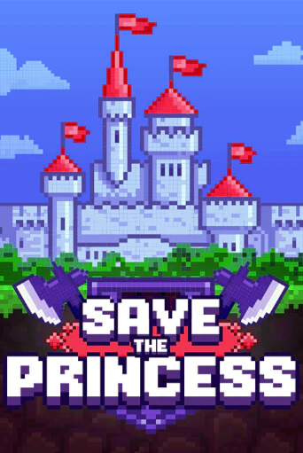 Save the Princess - играть онлайн | CashVille Casino - без регистрации