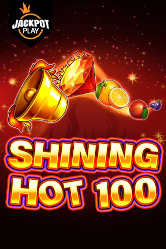 Shining Hot 100 Jackpot Play - играть онлайн | CashVille Casino - без регистрации