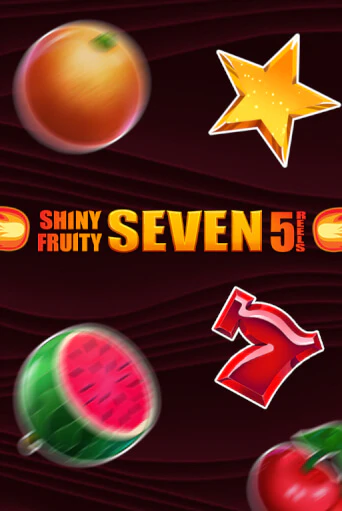 Shiny Fruity Seven 5 Lines - играть онлайн | CashVille Casino - без регистрации