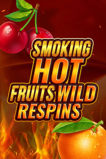 Smoking Hot Fruit Wild Respin - играть онлайн | CashVille Casino - без регистрации