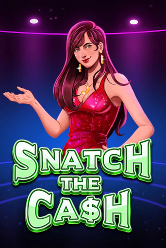 Snatch The Cash - играть онлайн | CashVille Casino - без регистрации