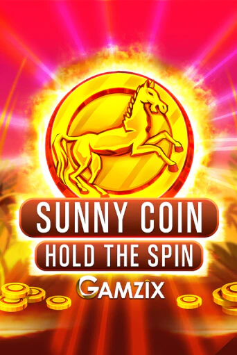 Sunny Coin: Hold The Spin - играть онлайн | CashVille Casino - без регистрации