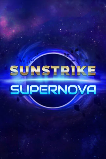 Sunstrike Supernova - играть онлайн | CashVille Casino - без регистрации