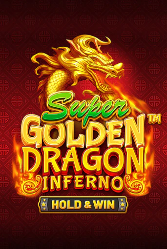 Super Golden Dragon Inferno - играть онлайн | CashVille Casino - без регистрации