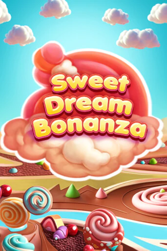 Sweet Dream Bonanza - играть онлайн | CashVille Casino - без регистрации