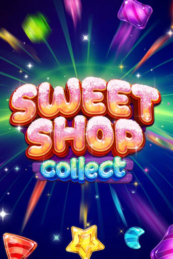 Sweet Shop Collect - играть онлайн | CashVille Casino - без регистрации