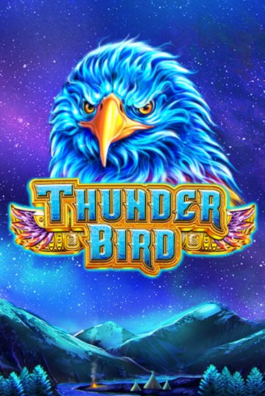 Thunder Bird - играть онлайн | CashVille Casino - без регистрации