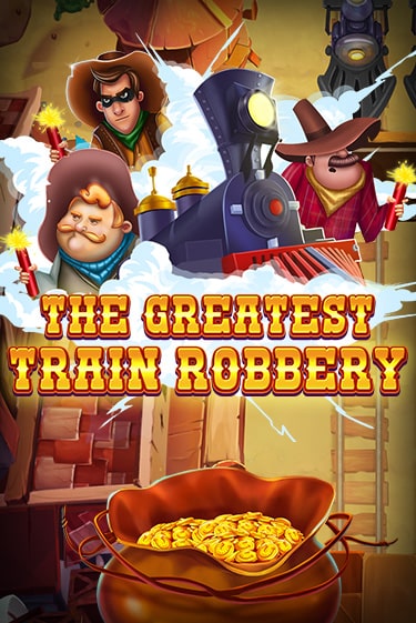 The Greatest Train Robbery - играть онлайн | CashVille Casino - без регистрации