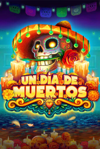 Un Dia De Muertos - играть онлайн | CashVille Casino - без регистрации