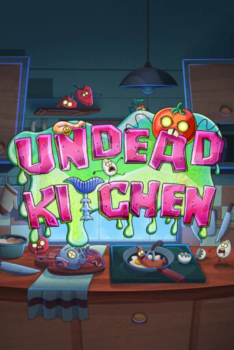 Undead Kitchen - играть онлайн | CashVille Casino - без регистрации