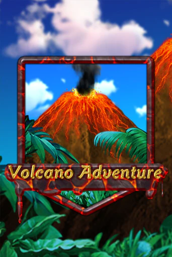 Volcano Adventure - играть онлайн | CashVille Casino - без регистрации