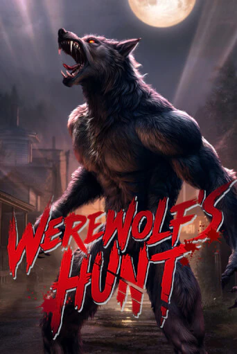 Werewolf's Hunt - играть онлайн | CashVille Casino - без регистрации