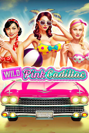 Wild Pink Cadillac - играть онлайн | CashVille Casino - без регистрации