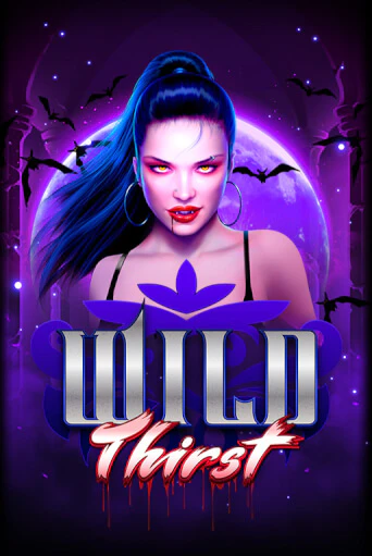 Wild Thirst - играть онлайн | CashVille Casino - без регистрации