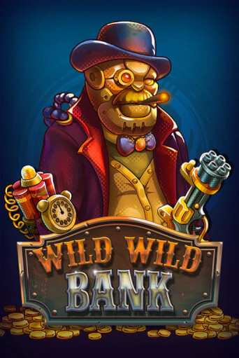 Wild Wild Bank - играть онлайн | CashVille Casino - без регистрации