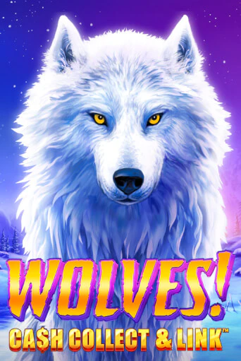 Wolves! Cash Collect & Link™ - играть онлайн | CashVille Casino - без регистрации