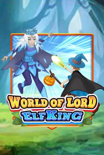 World Of Lord Elf King - играть онлайн | CashVille Casino - без регистрации