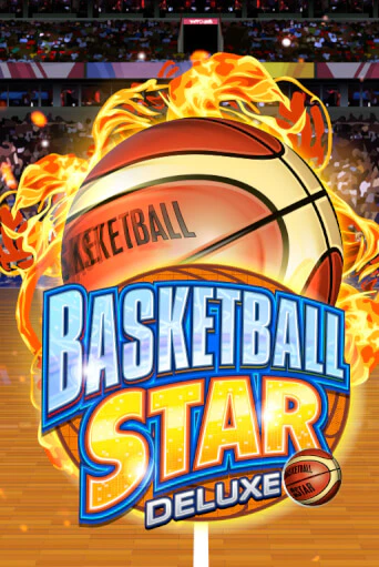 Basketball Star Deluxe - играть онлайн | CashVille Casino - без регистрации