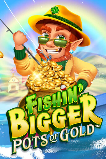 Fishin' Bigger Pots Of Gold™ - играть онлайн | CashVille Casino - без регистрации