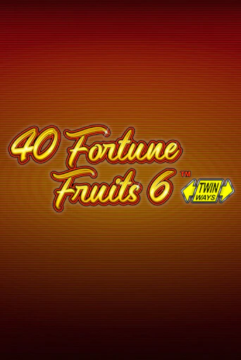 40 Fortune Fruits 6 - играть онлайн | CashVille Casino - без регистрации