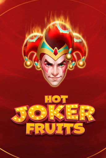 Hot Joker Fruits - играть онлайн | CashVille Casino - без регистрации