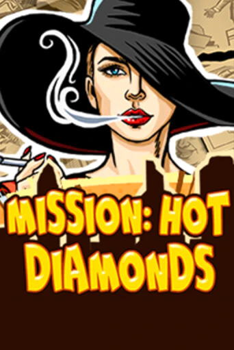 Mission: Hot Diamonds - играть онлайн | CashVille Casino - без регистрации