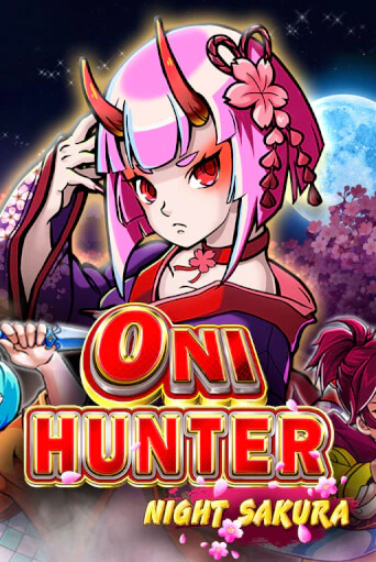 Oni Hunter Night Sakura - играть онлайн | CashVille Casino - без регистрации