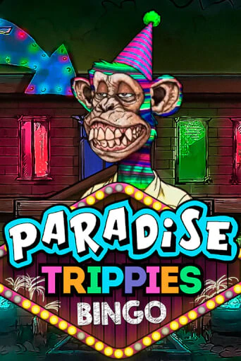 Paradise Trippies Bingo - играть онлайн | CashVille Casino - без регистрации