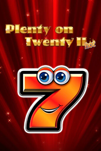 Plenty on Twenty II Hot - играть онлайн | CashVille Casino - без регистрации